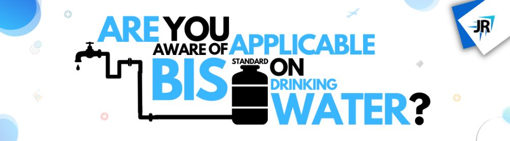 Bis Standard For Drinking Water Isi Certification For Packaged